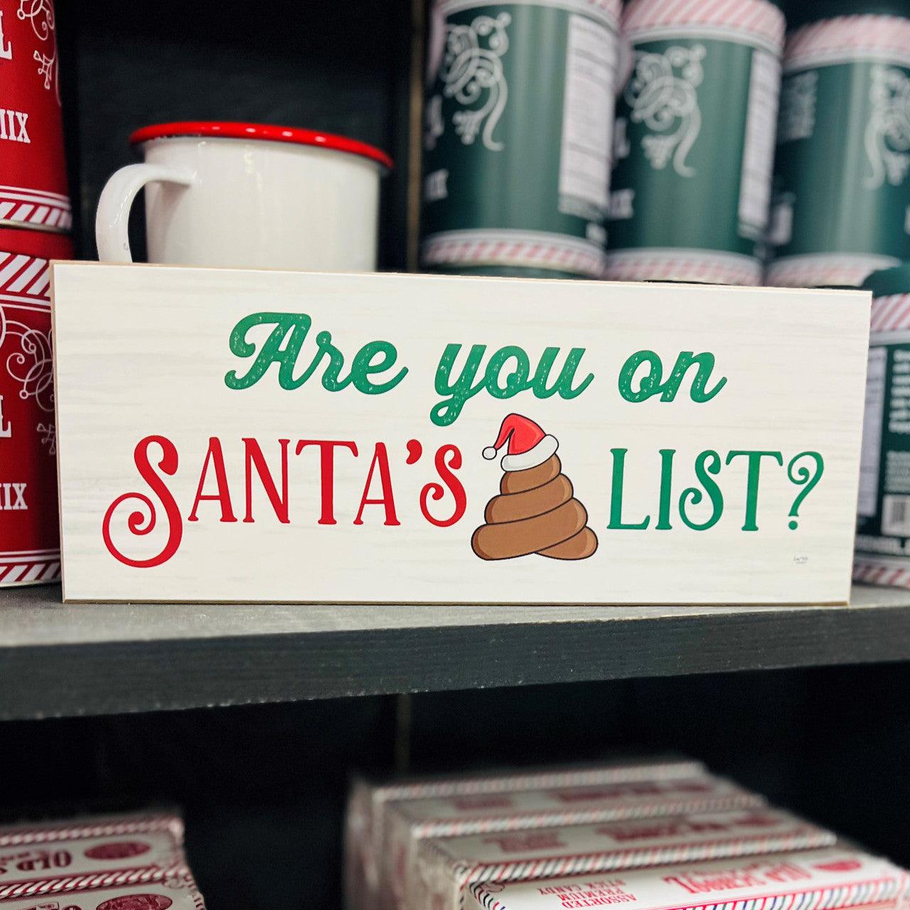 Santa's 💩 List Sign-4